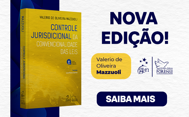 Controle Jurisdicional da Convencionalidade das Leis – 6º Edição 2025 de Valerio Mazzuoli