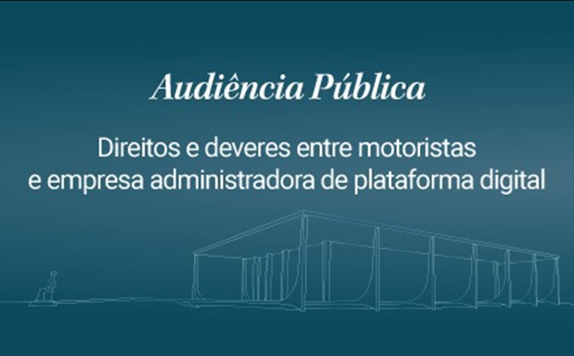 STF divulga cronograma de audiência pública sobre relação entre motoristas e plataformas digitais