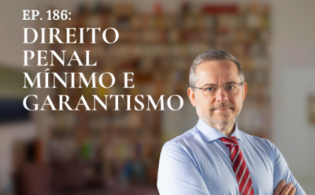 Direito penal mínimo e garantismo | Conversando com o Nucci