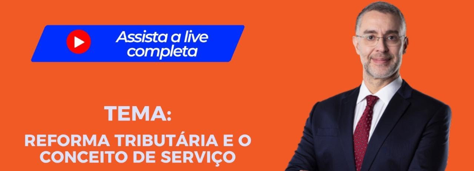 Conceito de serviço na reforma tributária