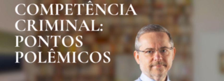 Competência criminal: pontos polêmicos | Conversando com o Nucci