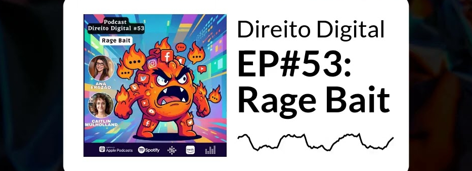 Ragebait: entenda o que é e os impactos no Direito Digital